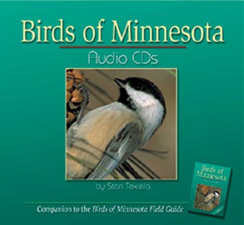 Birds of Minnesota Audio CDs: Companion to the Bird of Minnesota Field Guide (9781591930365) by Tekiela, Stan
