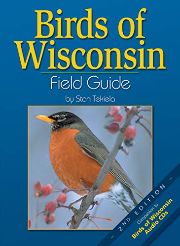 Birds of Wisconsin Field Guide, Second Edition (9781591930402) by Tekiela, Stan