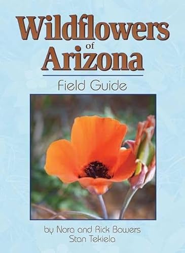 Beispielbild fr Wildflowers of Arizona Field Guide (Wildflower Identification Guides) zum Verkauf von ThriftBooks-Dallas