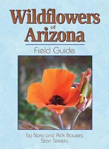 Stock image for Wildflowers of Arizona Field Guide (Wildflower Identification Guides) for sale by Books Unplugged