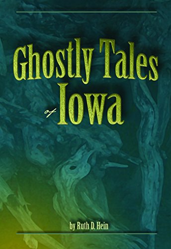 Stock image for Ghostly Tales of Iowa for sale by Better World Books