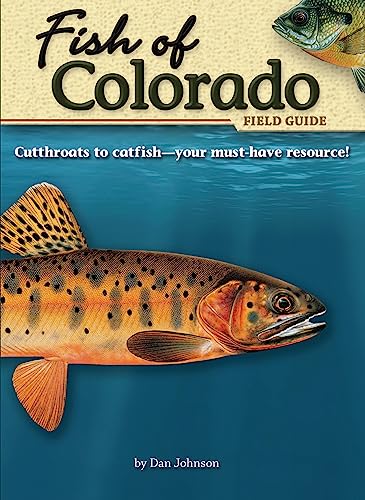 Beispielbild fr Fish of Colorado Field Guide (Fish Identification Guides) zum Verkauf von Wonder Book