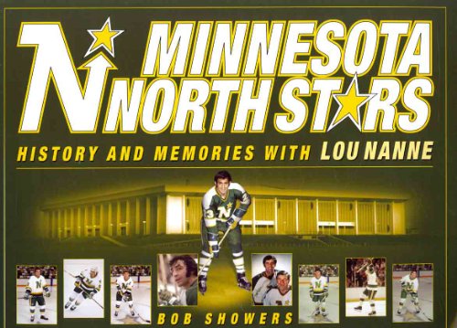 Minnesota North Stars: History and Memories With Lou Nanne