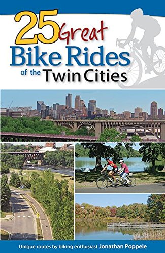 Stock image for 25 Great Bike Rides of the Twin Cities for sale by SecondSale