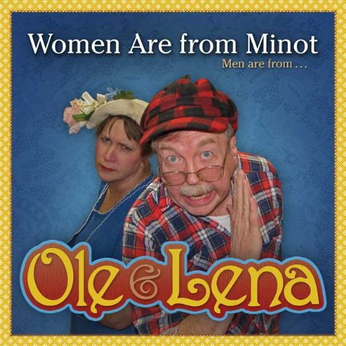 Stock image for Ole Lena: Women Are from Minot, Men Are from Uranus for sale by Goodwill