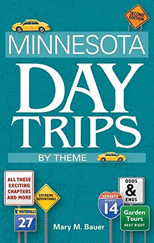 Stock image for Minnesota Day Trips by Theme (Day Trip Series) for sale by Goodwill