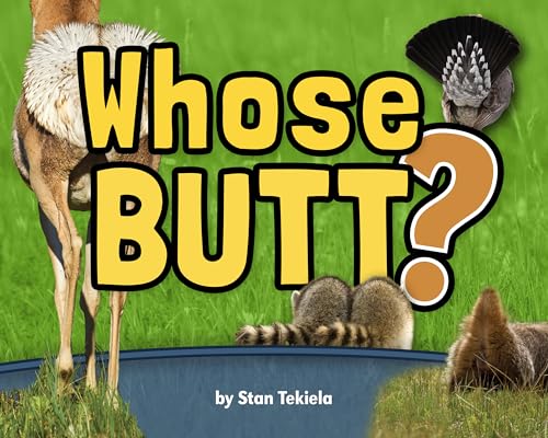 Beispielbild fr Whose Butt? (Wildlife Picture Books) zum Verkauf von Wonder Book