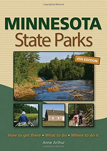 9781591933793: Minnesota State Parks: How to Get There, What to Do, Where to Do It [Idioma Ingls]