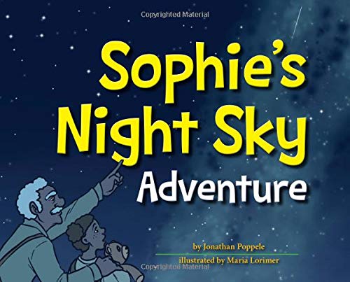 Stock image for Sophie's Night Sky Adventure for sale by Orion Tech