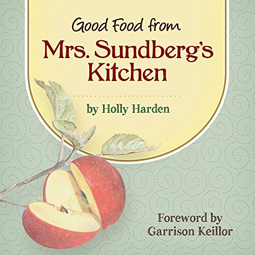 Stock image for Good Food from Mrs. Sundberg's Kitchen for sale by Gulf Coast Books