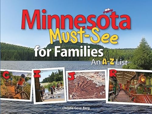 Beispielbild fr Minnesota Must-See for Families: An A to Z List zum Verkauf von Buchpark