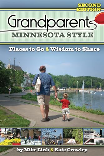 9781591935513: Grandparents Minnesota Style: Places to Go and Wisdom to Share (Grandparents With Style) [Idioma Ingls]