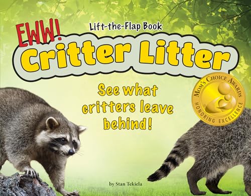 Beispielbild fr Critter Litter: See What Critters Leave Behind! (Wildlife Picture Books) zum Verkauf von Orion Tech