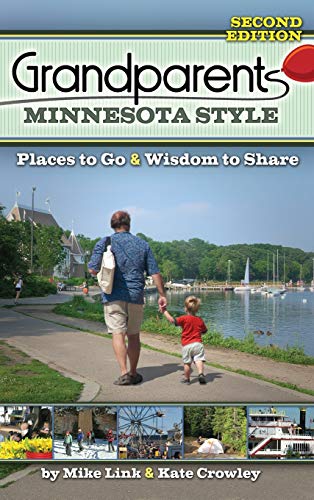9781591938590: Grandparents Minnesota Style: Places to Go and Wisdom to Share (Grandparents with Style) [Idioma Ingls]