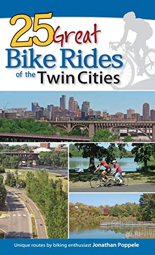 Stock image for 25 Great Bike Rides of the Twin Cities for sale by Book Outpost