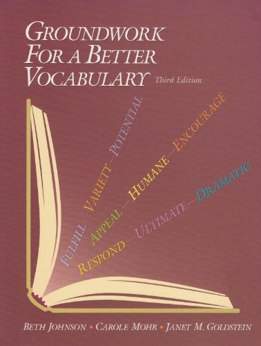 Imagen de archivo de Groundwork for a Better Vocabulary, 3rd a la venta por a2zbooks