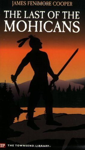 Stock image for The Last of the Mohicans (Townsend Library Edition) for sale by SecondSale