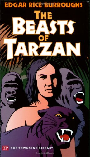 9781591940333: The Beasts of Tarzan (Townsend Library Edition)