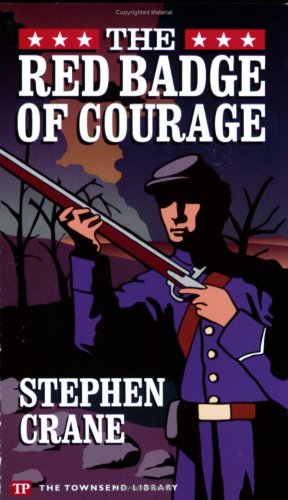 Imagen de archivo de The Red Badge of Courage (Townsend Library Edition) a la venta por Your Online Bookstore