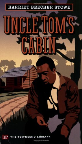 Stock image for Uncle Tom's Cabin (Townsend Library Edition) for sale by SecondSale