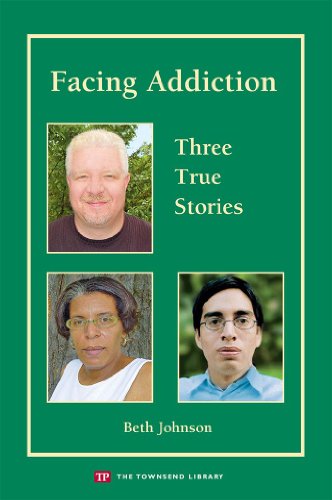 Beispielbild fr Facing Addiction: Three True Stories (Townsend Library) zum Verkauf von Better World Books