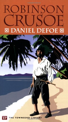 Beispielbild fr Robinson Crusoe (Townsend Library Edition) zum Verkauf von SecondSale