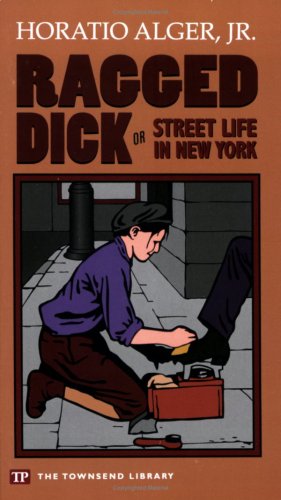 Stock image for Ragged Dick (Townsend Library Edition) for sale by Front Cover Books