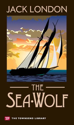 Beispielbild fr The Sea-Wolf (Townsend Library Edition) zum Verkauf von ThriftBooks-Dallas