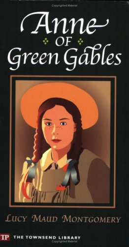 Stock image for Anne of Green Gables (Townsend Library Edition) for sale by Red's Corner LLC