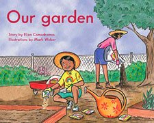 Stock image for Our garden - The King School Series, Early First Grade / Early Emergent, LEVEL 6 (6-pack) (The King School Series, First Grade Collection) for sale by SecondSale