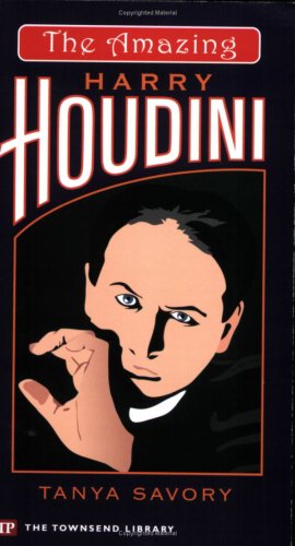 Imagen de archivo de The Amazing Harry Houdini (Townsend Library) a la venta por Gulf Coast Books