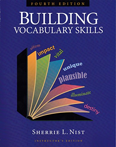 Imagen de archivo de Building Vocabulary Skills, Instructor's Edition, Fourth Edition, 9781591941927, 159194192X, 2010 a la venta por HPB Inc.