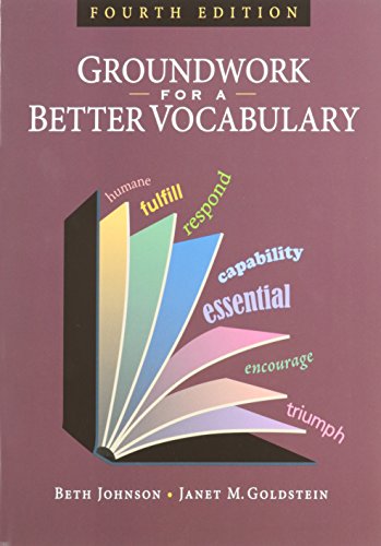 Groundwork for a Better Vocabulary