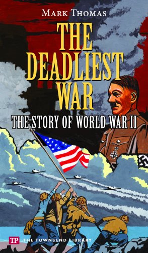 Beispielbild fr The Deadliest War (Townsend Library) zum Verkauf von Wonder Book