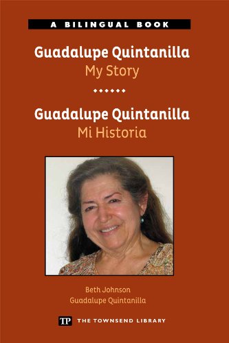 Imagen de archivo de Guadalupe Quintanilla: My Story (Townsend Library) (English and Spanish Edition) a la venta por Open Books