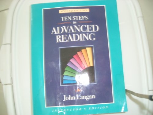Stock image for Ten Steps To Advanced Reading, Second Edition: Instructor's Annotated Soft Cover Edition (2013 Copyright) for sale by ~Bookworksonline~