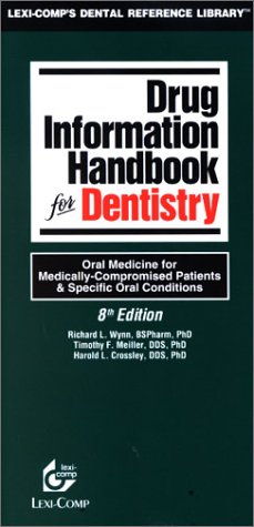 Stock image for Drug Information Handbook for Dentistry, 2002-2003 for sale by SecondSale