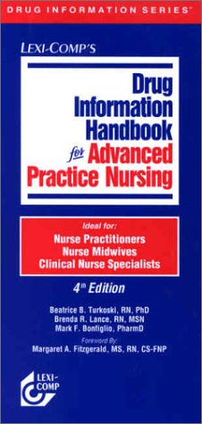 Beispielbild fr Drug Information Handbook for Advanced Practice Nursing zum Verkauf von SecondSale