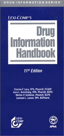 9781591950479: Drug Information Handbook (Drug Information Handbook)