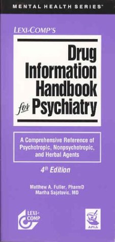 Stock image for Drug Information Handbook for Psychiatry for sale by Books Unplugged