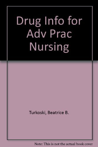 Beispielbild fr Drug Information Handbook for Advanced Practice Nursing zum Verkauf von Irish Booksellers