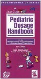 Stock image for Pediatric Dosage Handbook for sale by ThriftBooks-Atlanta