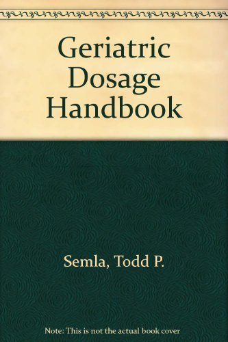 Beispielbild fr Geriatric Dosage Handbook zum Verkauf von Buchpark