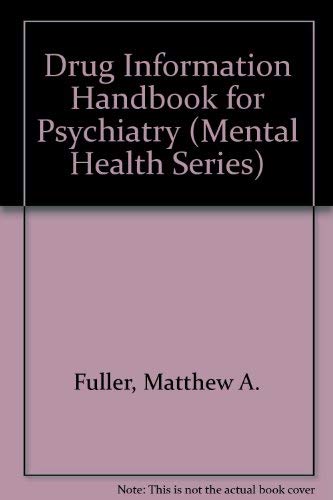 Stock image for Lexi-Comp's Drug Information Handbook For Psychiatry (Mental Health Series) for sale by HPB-Red