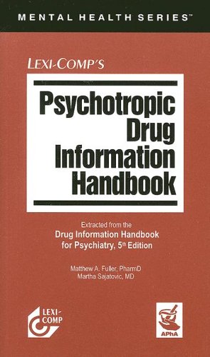 Beispielbild fr Lexi-Comp's Psychotropic Drug Information Handbook (Mental Health) zum Verkauf von SecondSale