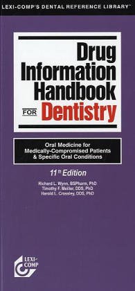 Beispielbild fr Drug Information Handbook of Dentistry zum Verkauf von ThriftBooks-Dallas