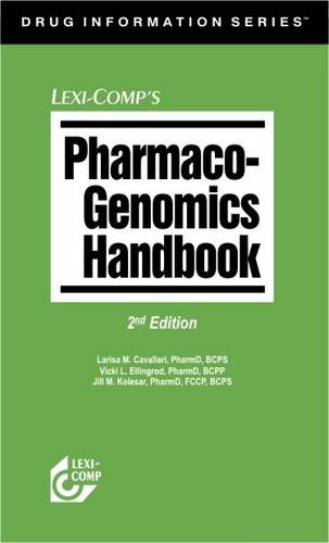 Stock image for Lexi-Comp's Pharmaco-Genomics Handbook (Drug Information Series) for sale by HPB-Red