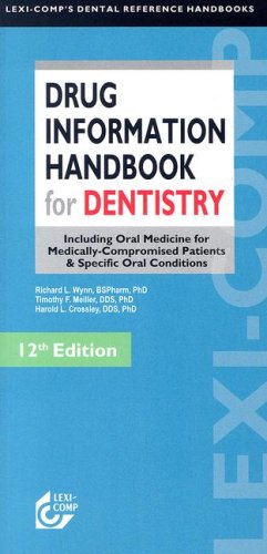 Beispielbild fr Lexi-Comp's Drug Information Handbook for Dentistry (Lexi-Comp's Dental Reference Library) zum Verkauf von SecondSale