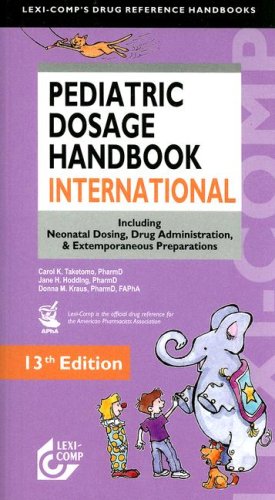Stock image for Lexi Comp's Pediatric Dosage Handbook with International Trade Names Index for sale by HPB-Red