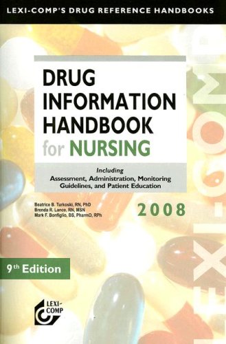Beispielbild fr Drug Information Handbook for Nursing 2008, 9th zum Verkauf von a2zbooks